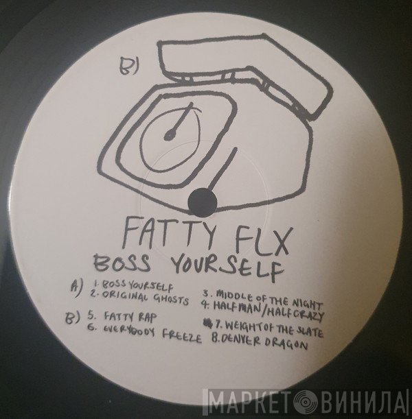 Fatty Flx - Boss Yourself