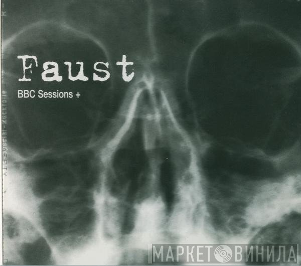 Faust  - BBC Sessions +