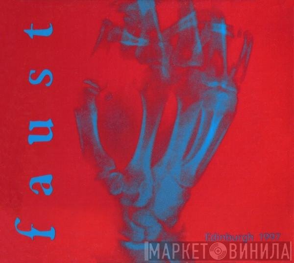 Faust  - Edinburgh 1997