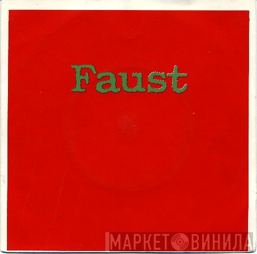 Faust  - Extracts From Faust Party 3