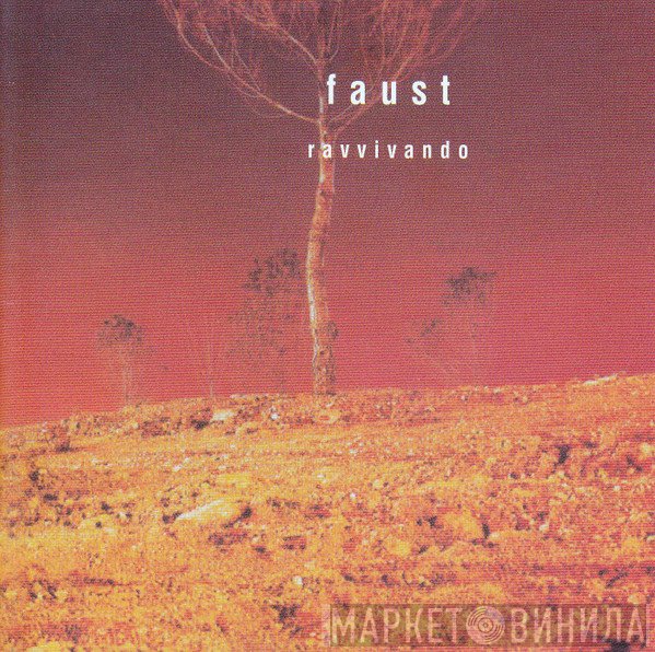 Faust  - Ravvivando