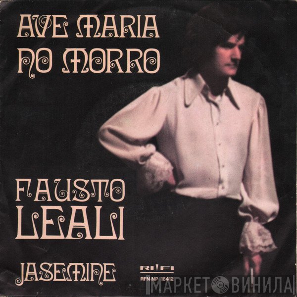 Fausto Leali - Ave Maria No Morro