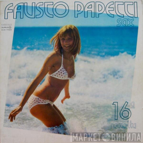 Fausto Papetti - 16a Raccolta