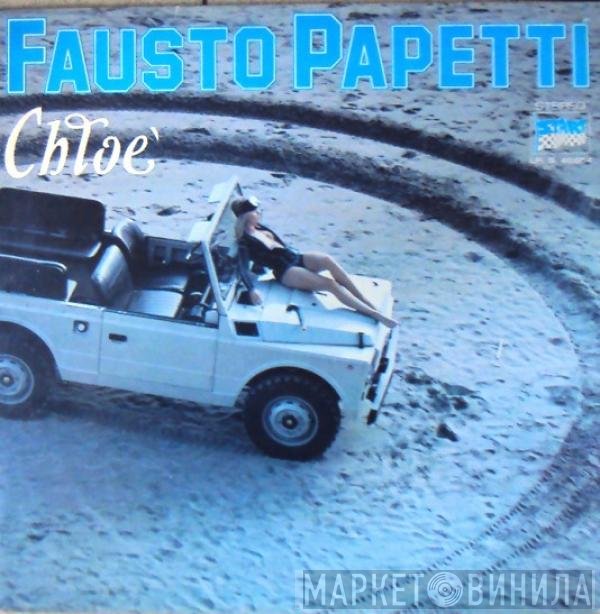 Fausto Papetti - Chloè