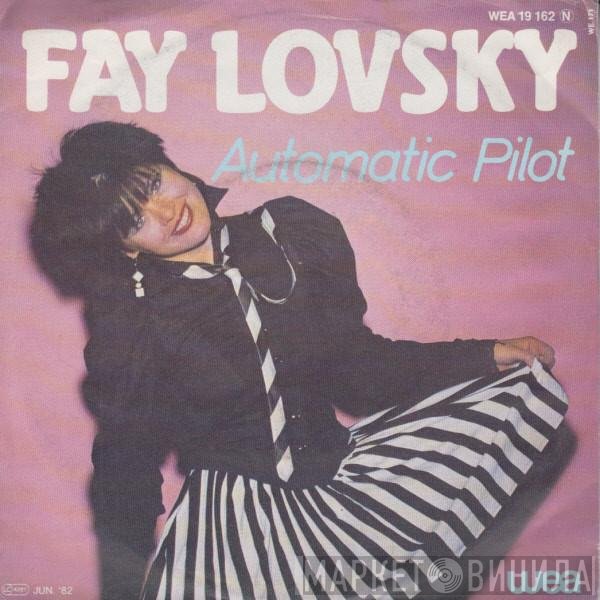 Fay Lovsky  - Automatic Pilot