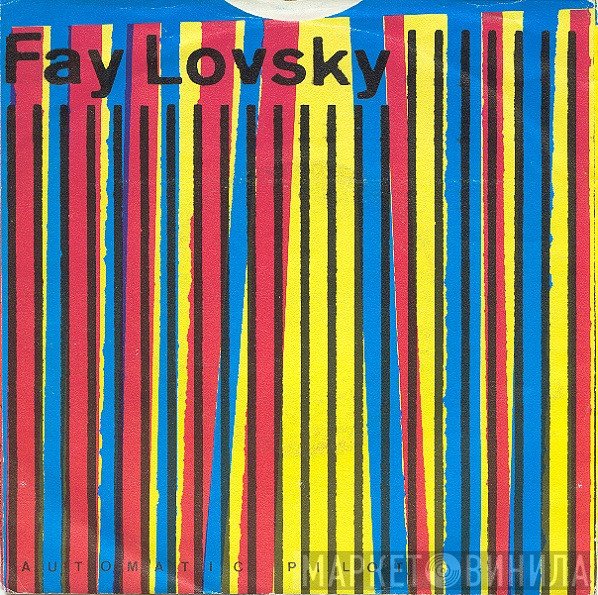Fay Lovsky  - Automatic Pilot
