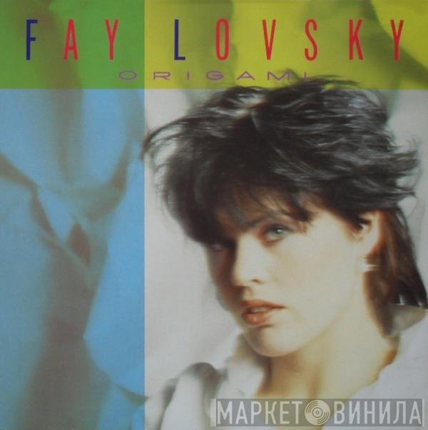 Fay Lovsky  - Origami