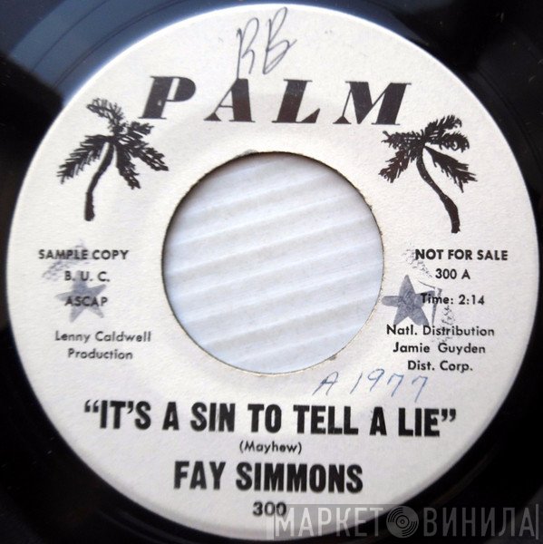 Fay Simmons - It's A Sin To Tell A Lie / Where Is My Love
