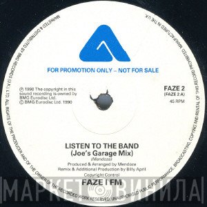 Faze 1 Fm - Listen To The Band