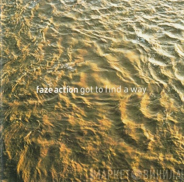 Faze Action - Got To Find A Way