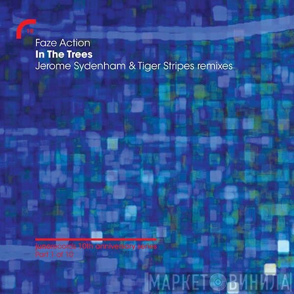 Faze Action  - In The Trees