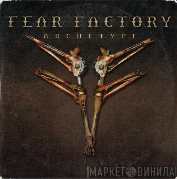Fear Factory  - Archetype