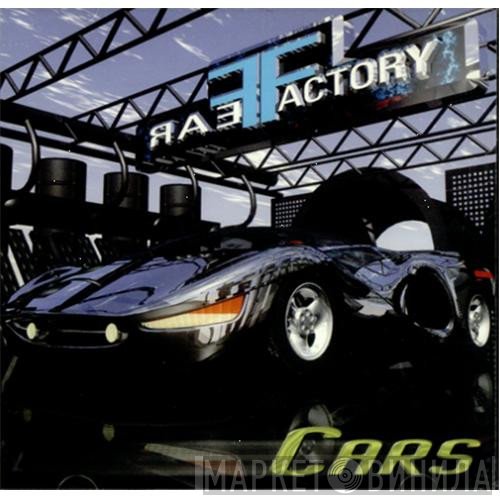 Fear Factory  - Cars