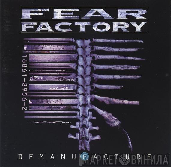 Fear Factory - Demanufacture