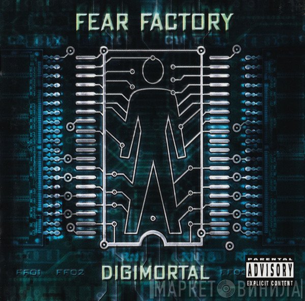 Fear Factory  - Digimortal