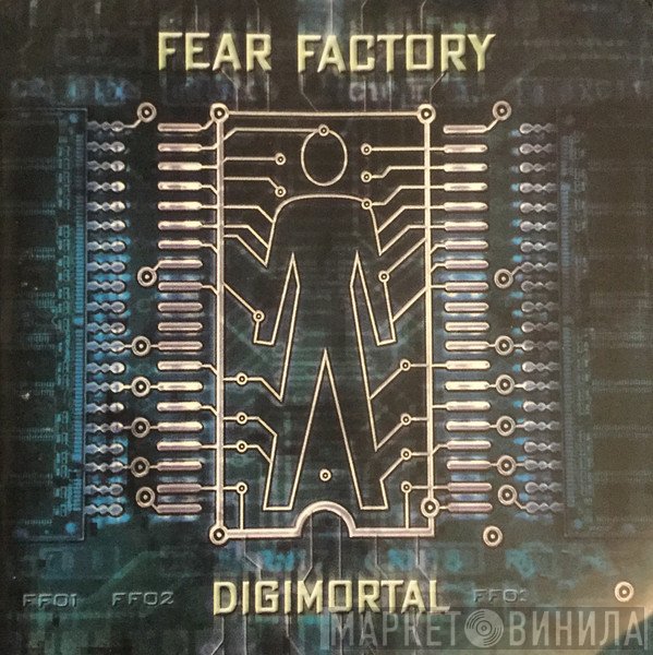 Fear Factory  - Digimortal