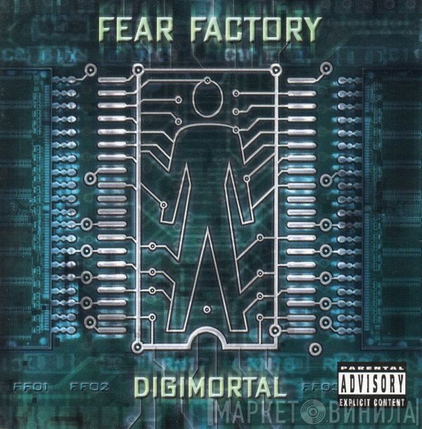Fear Factory  - Digimortal