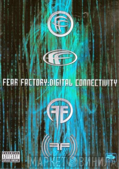 Fear Factory  - Digital Connectivity
