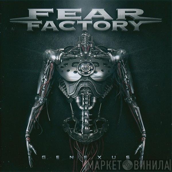 Fear Factory  - Genexus
