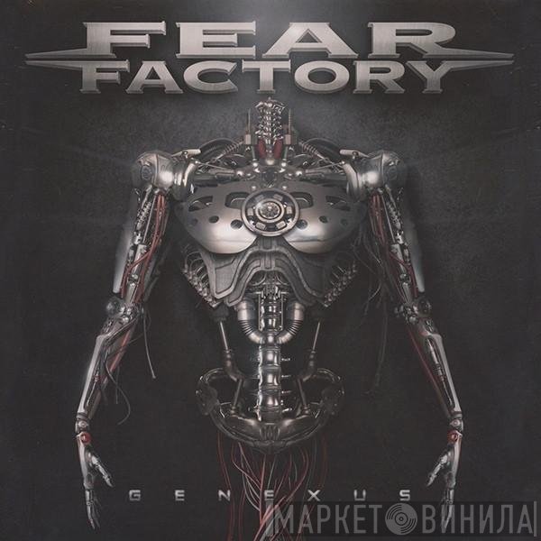 Fear Factory  - Genexus
