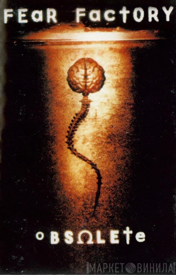 Fear Factory  - Obsolete