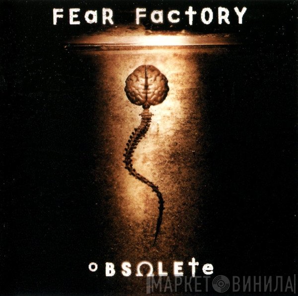 Fear Factory  - Obsolete