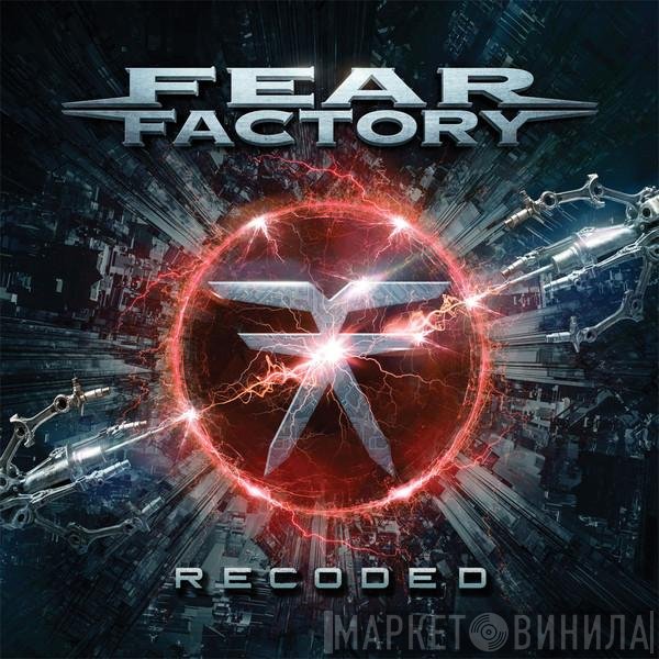 Fear Factory  - Recoded
