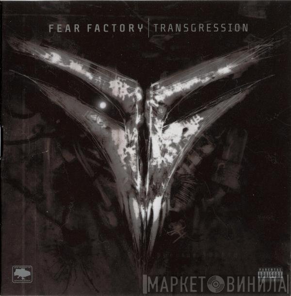 Fear Factory  - Transgression