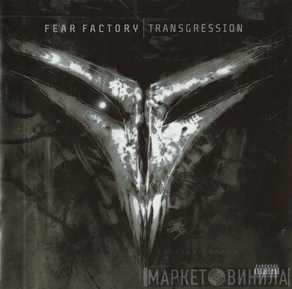 Fear Factory  - Transgression