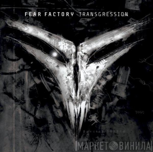 Fear Factory  - Transgression
