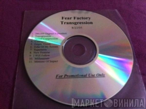 Fear Factory  - Transgression