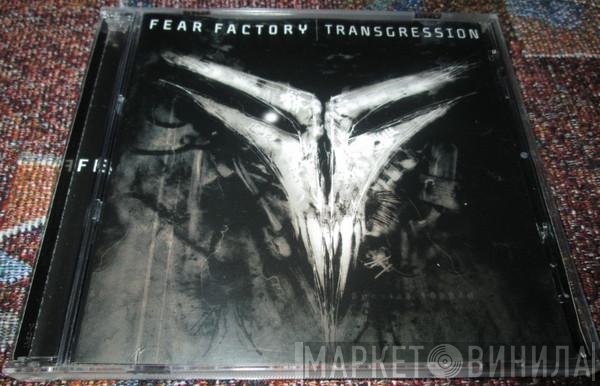 Fear Factory  - Transgression