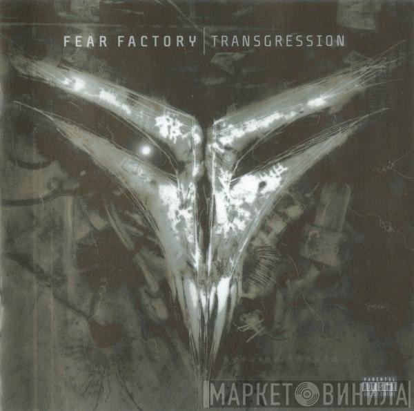 Fear Factory  - Transgression