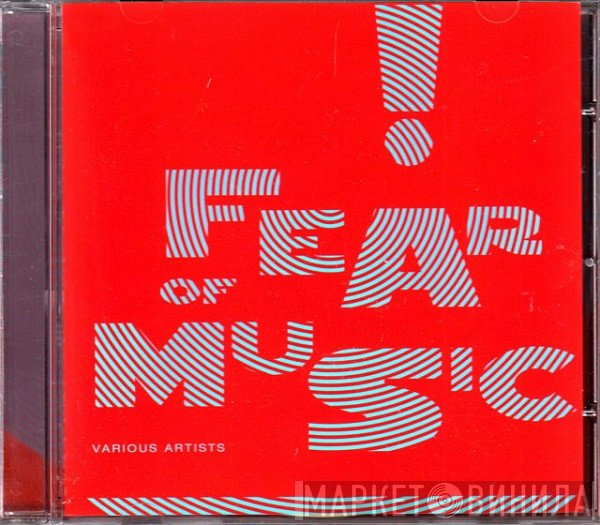  - Fear Of Music