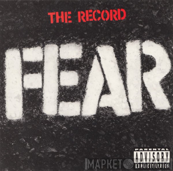 Fear   - The Record