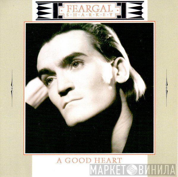 Feargal Sharkey - A Good Heart