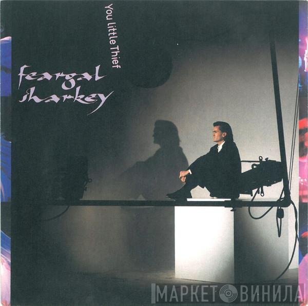 Feargal Sharkey - You Little Thief