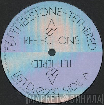 Featherstone  - Tethered
