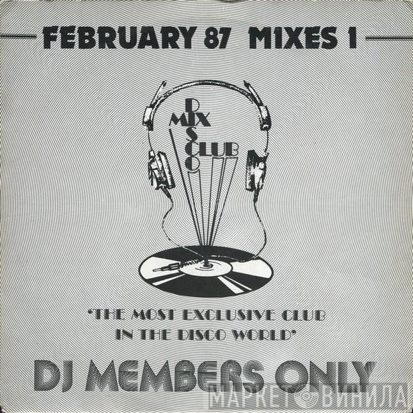  - February 87 - Mixes 1