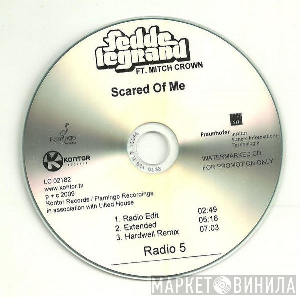 Fedde Le Grand Ft. Mitch Crown  - Scared Of Me