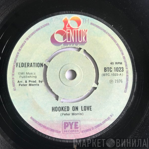 Federation  - Hooked On Love