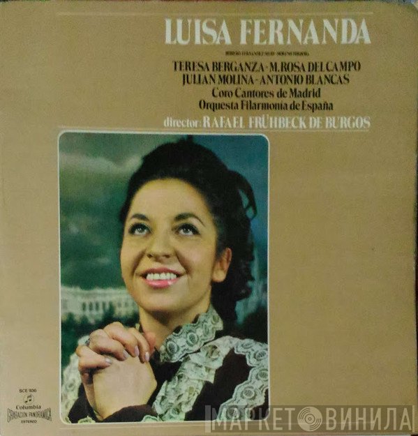 Federico Romero, Guillermo Fernández-Shaw, Federico Moreno Torroba, Teresa Berganza, Maria Rosa Del Campo, Julián Molina, Antonio Blancas, Coros Cantores De Madrid, Orquesta Nacional De España, Rafael Frühbeck De Burgos  - Luisa Fernanda