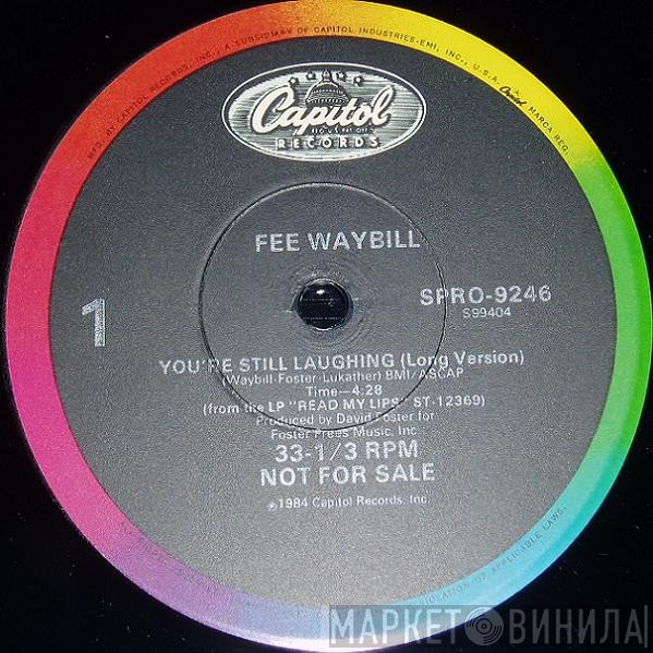 Fee Waybill - You're Still Laughing