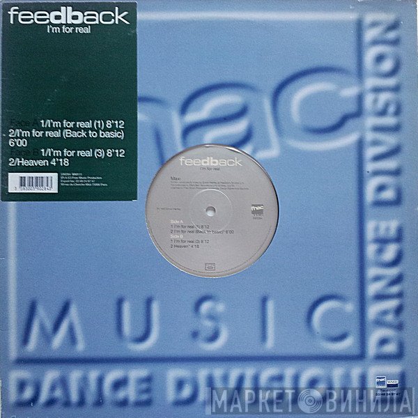 Feedback - I'm For Real
