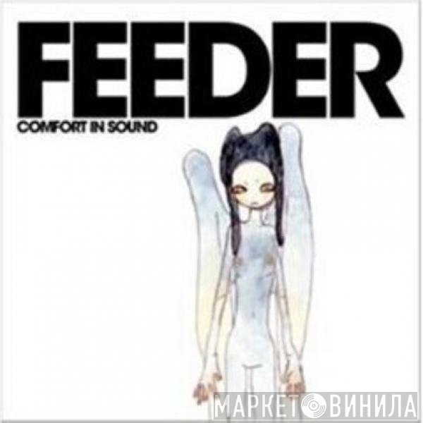 Feeder  - Comfort In Sound