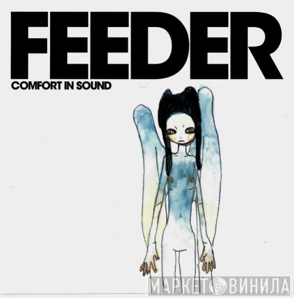 Feeder  - Comfort In Sound