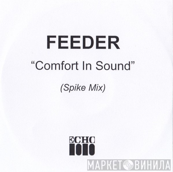 Feeder  - Comfort In Sound