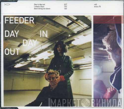 Feeder - Day In Day Out