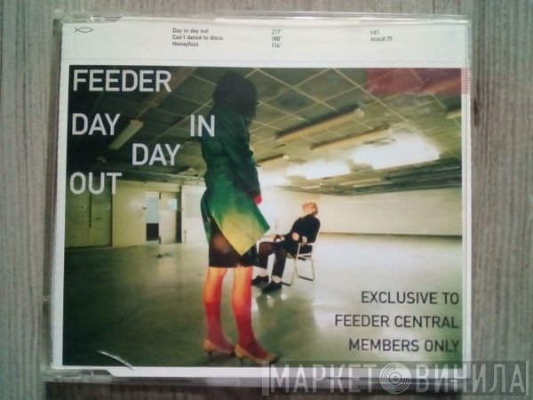 Feeder  - Day In Day Out