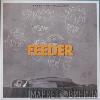 Feeder  - Generation Freakshow